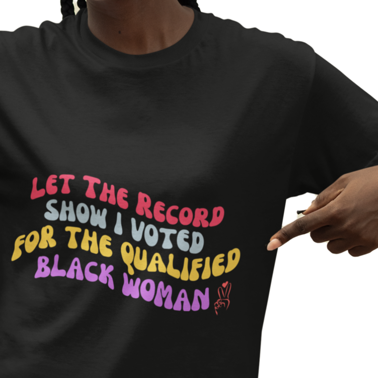 LET THE RECORD SHOW KAMALA T-SHIRT